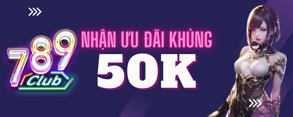 Khuyến mãi 789club cực khủng